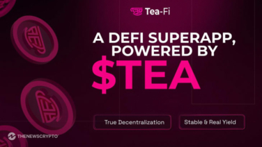 Tea-Fi Redefines DeFi: One SuperApp. Infinite Yield. Powered by $TEA