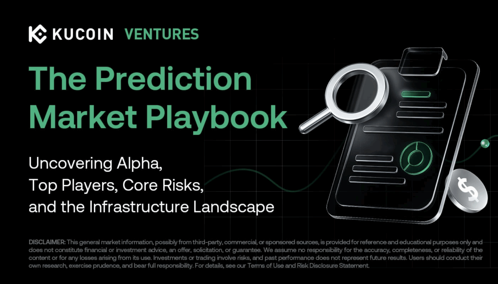 KuCoin Ventures Report Decodes Prediction Markets Infrastructure Role