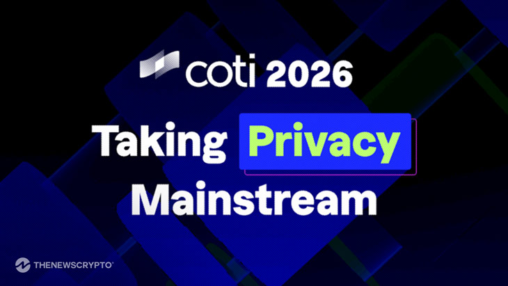 COTI Sets 2026 Vision to Dominate Programmable Privacy in Web3