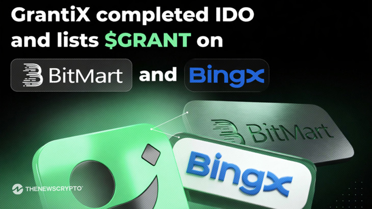 $GRANT Is Live: GrantiX Lists on BitMart and BingX After Successful IDOs