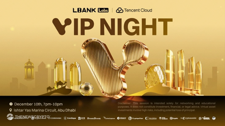 LBank Labs and Tencent Cloud To Host Exclusive VIP Night in Dubai