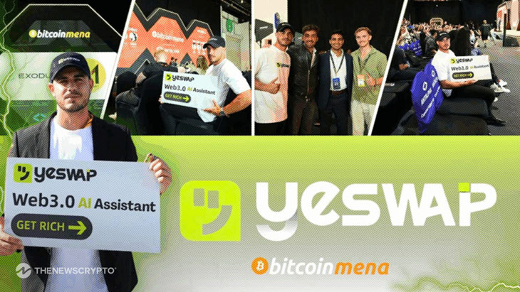 Official Announcement: YesWap Debuts at Bitcoin MENA 2025, Marking a New Milestone in Its Global Web3 Financial Infrastructure Expansion