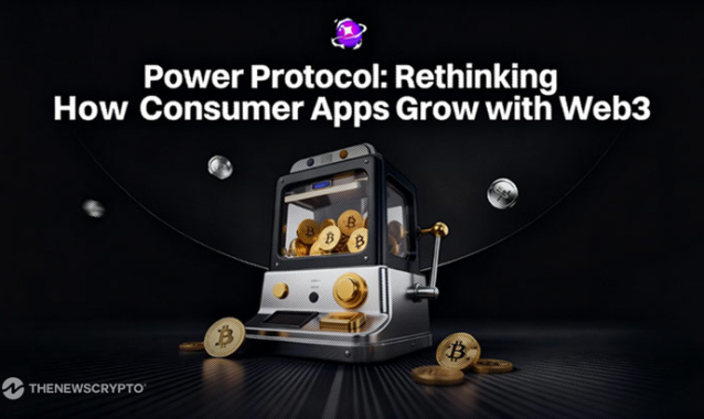 Power Protocol: Rethinking How Consumer Apps Grow With Web3