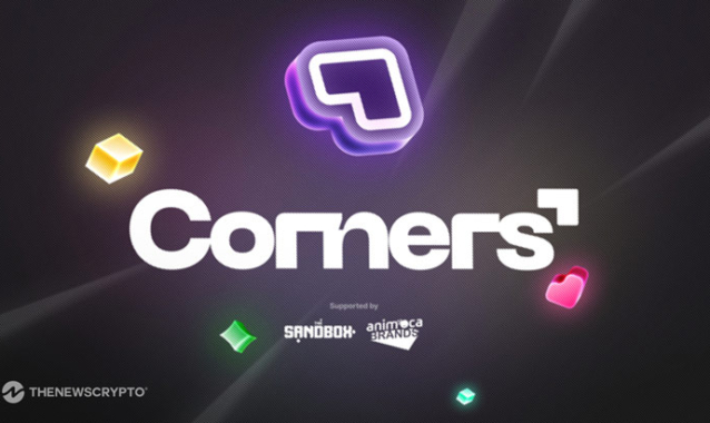 The Sandbox Ecosystem Welcomes Web3 Platform Corners, Beta Now Available to Coin Internet Content