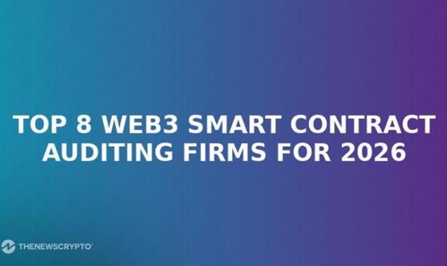 Top 8 Web3 Smart Contract Auditing Firms for 2026