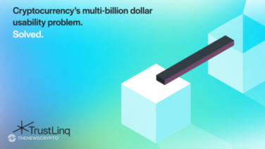 TrustLinq Seeks to Solve Cryptocurrency’s Multi-Billion Dollar Usability Problem