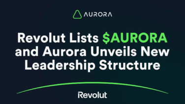 Aurora’s $AURORA Token Listed on Revolut as Declan Hannon Takes Over as CEO