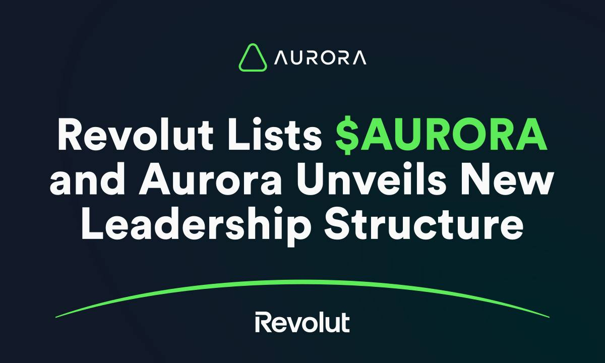 Aurora’s $AURORA Token Listed on Revolut as Declan Hannon Takes Over as CEO