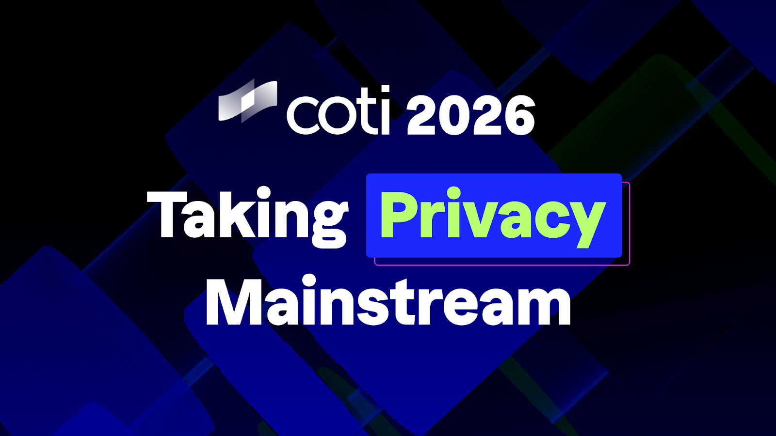 COTI Sets 2026 Vision to Dominate Programmable Privacy in Web3
