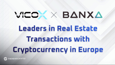 Banxa & Vicox Legal: Leaders in Real Estate Transactions with Cryptocurrency in Europe