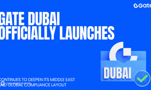 Gate Dubai Officially Launched, Continues to Deepen Its Middle East and Global Compliance Layout