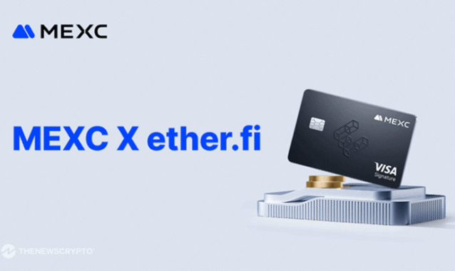 MEXC Partners With ether.fi To Expand Ecosystem Utility With a Co-Branded Card