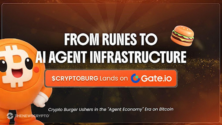 From Runes To AI Agent Infrastructure: $CRYPTOBURG Lands on Gate.io Crypto Burger Ushers in the “Agent Economy” Era on Bitcoin