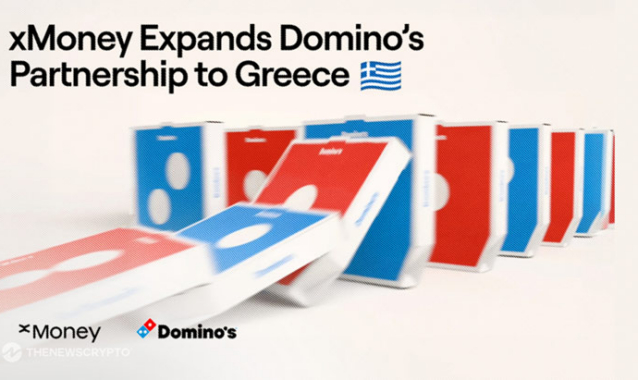 xMoney Expands Domino’s Partnership to Greece, Powering Faster Checkout Experiences