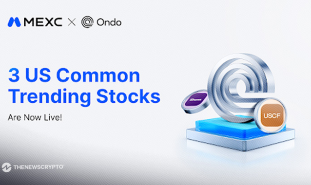MEXC Lists Eighteenth Batch of Ondo Tokenized Stock Trading Pairs on Spot Market