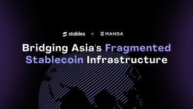 Stables Partners With Mansa to Fix Asia’s Stablecoin Liquidity Gap