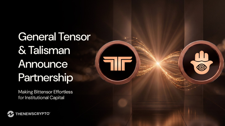 General Tensor and Talisman Joining Forces To Build Financial Rails for Decentralized AI