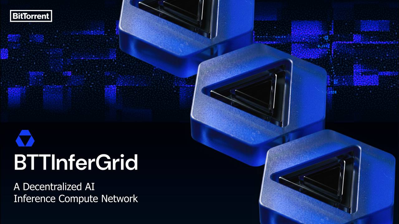 BitTorrent Launches BTTInferGrid: The Decentralized Infrastructure Layer for Scalable AI Inference