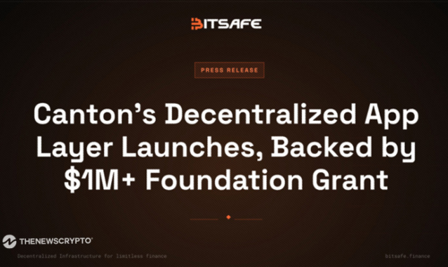 Canton’s Decentralized App Layer Launches, Backed by $1M+ Foundation Grant