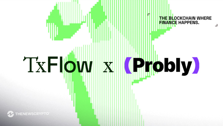 TxFlow L1 Introduces Probly, Marking the Next Stage of Its Multi-Application Ecosystem With Prediction Markets
