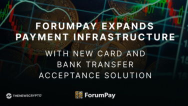 ForumPay Expands Payment Infrastructure with New Card and Bank Transfer Acceptance Solution
