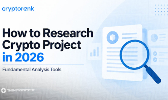 How to Research Crypto Project in 2026: Fundamental Analysis Tools