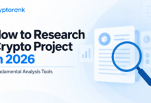 How to Research Crypto Project in 2026: Fundamental Analysis Tools