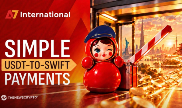 Meet A7 International, an Innovative Global Platform Designed to Reinvent the International Payments Market